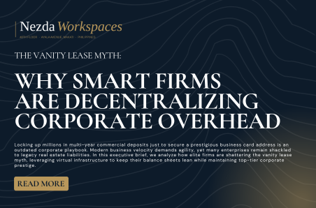Nezda Workspaces promotional graphic featuring the headline “Why Smart Firms Are Decentralizing Corporate Overhead,” with supporting text about companies moving away from traditional corporate offices and leveraging virtual infrastructure to maintain a prestigious business presence, set against a dark blue topographic background with gold accents.